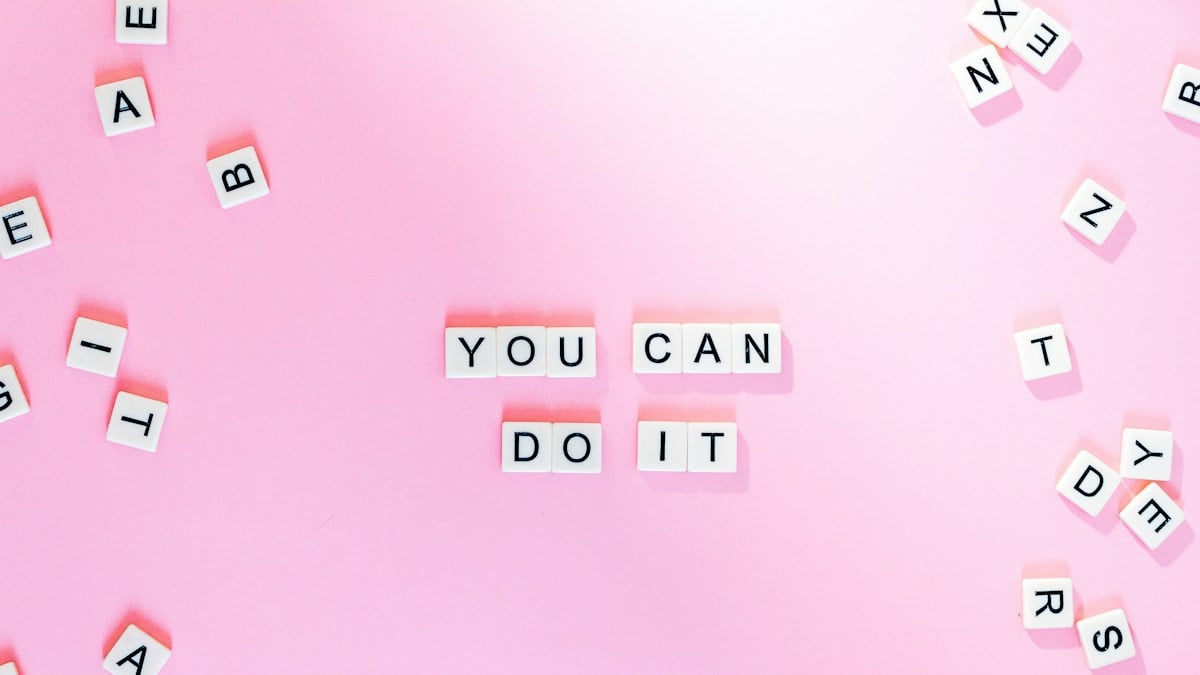 You Can Do It text